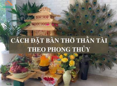 Cách đặt ông Thần Tài trong nhà theo phong thủy