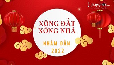 Lựa chọn tuổi xông đất, xông nhà đầu năm mới 2022