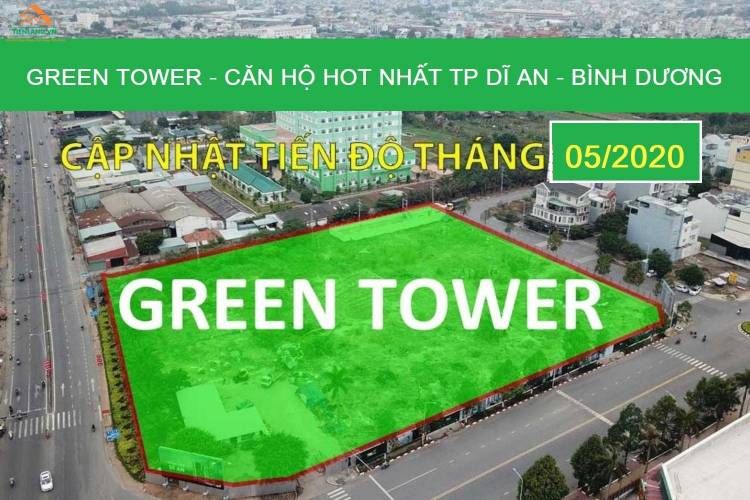 Tiến độ dự án căn hộ Green Tower Dĩ An Bình Dương