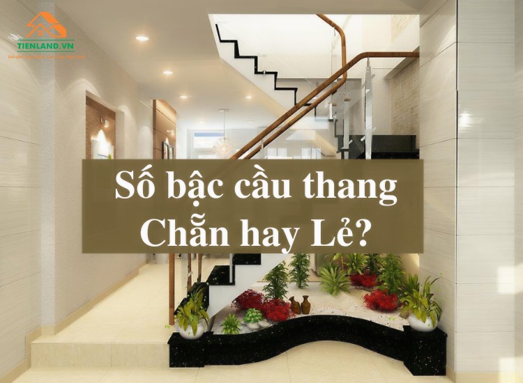 Số bậc cầu thang chẵn hay lẻ không quan trọng bằng việc hợp mệnh với gia chủ